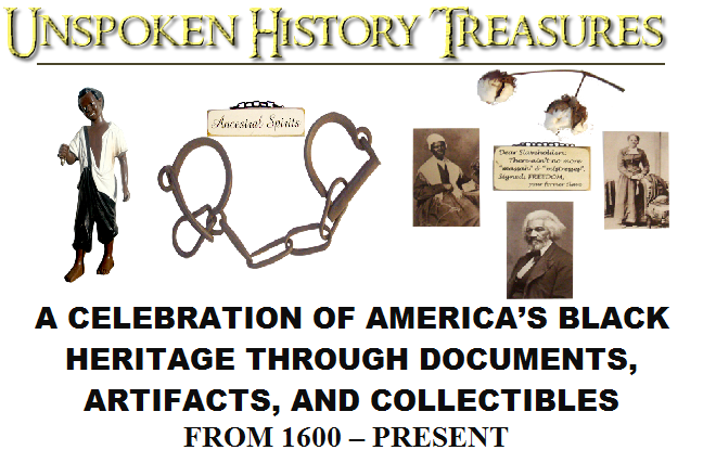 Unspoken History Treasures » Museum Artifacts
